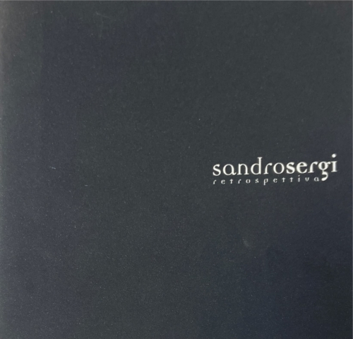 Sandro Sergi - Retrospettiva
