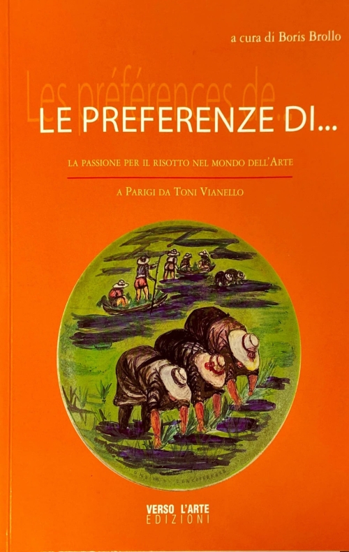 Le preferenze di...La passione per il risotto nel mondo dell'arte